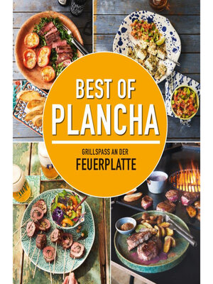 cover image of Best of Plancha--Grillspaß an der Feuerplatte